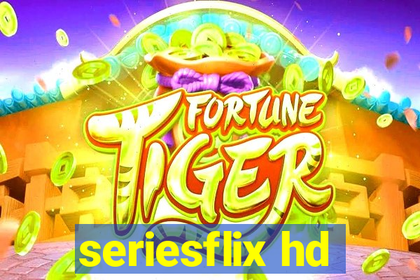 seriesflix hd